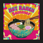 Illustration of a bowl of ramen with chopsticks against a colorful background with 'Hot Ramen Summer' text.