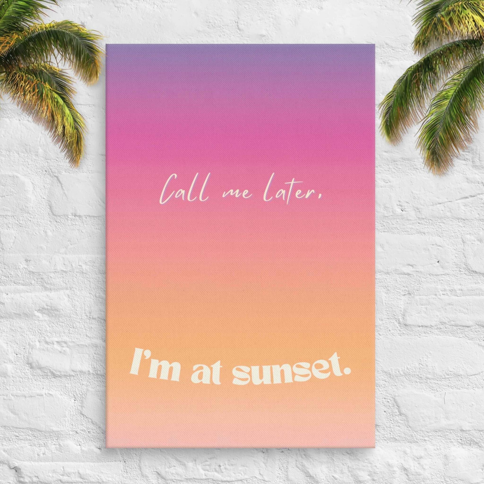 Sunset gradient canvas with quote